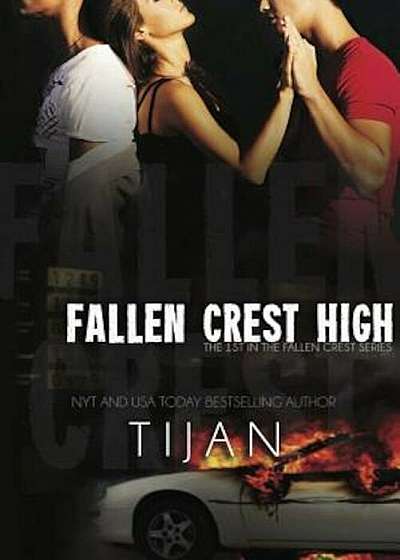 Fallen Crest High, Paperback