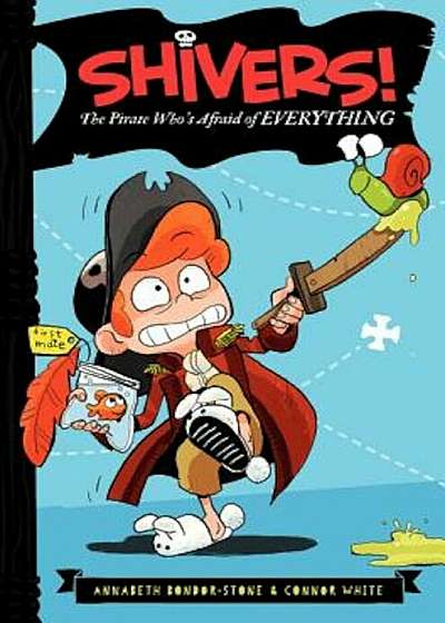 The Pirate Who's Afraid of Everything, Hardcover