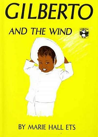 Gilberto and the Wind, Paperback