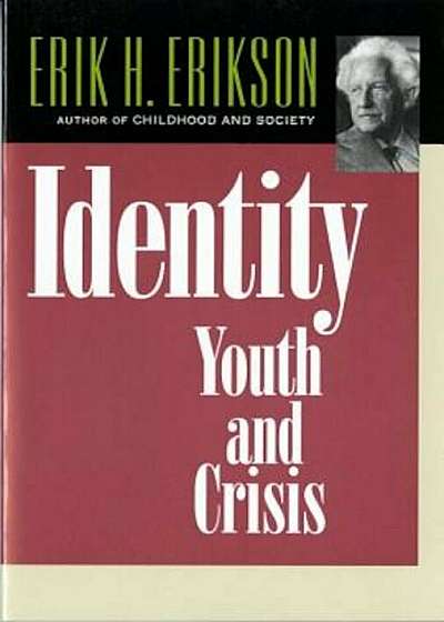 Identity: Youth and Crisis, Paperback