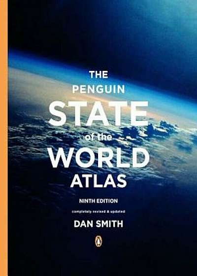 The Penguin State of the World Atlas: Ninth Edition, Paperback