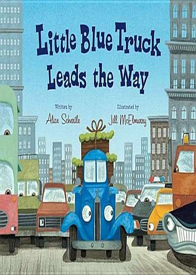 Little Blue Truck Leads the Way, Hardcover