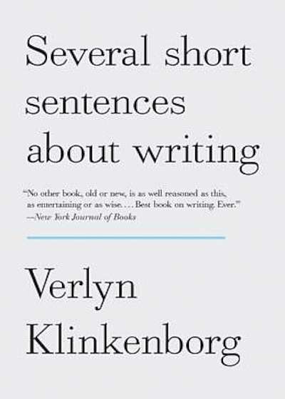 Several Short Sentences about Writing, Paperback