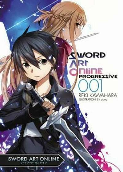 Sword Art Online Progressive 1 (Light Novel), Paperback