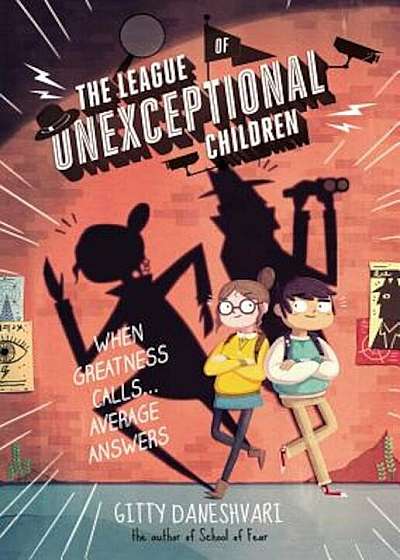 The League of Unexceptional Children, Paperback