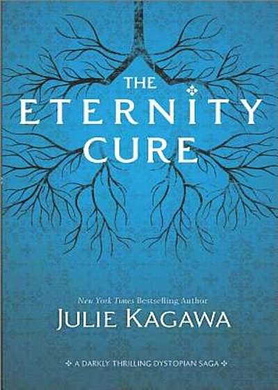 The Eternity Cure, Paperback