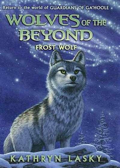 Wolves of the Beyond '4: Frost Wolf, Paperback