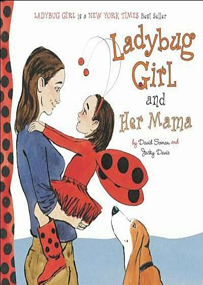Ladybug Girl and Her Mama, Hardcover