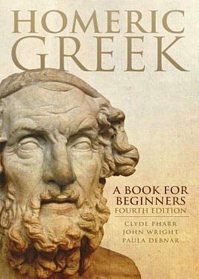 Homeric Greek: A Book for Beginners, Paperback