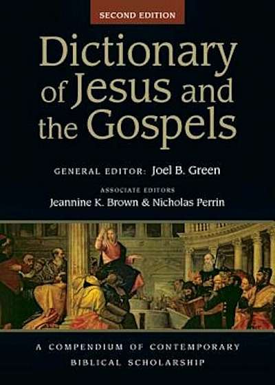 Dictionary of Jesus and the Gospels, Hardcover