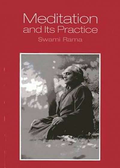 Meditation and Its Practice, Paperback