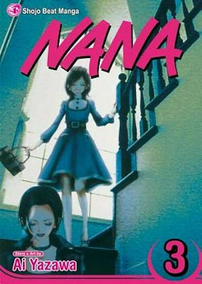 Nana, Volume 3, Paperback
