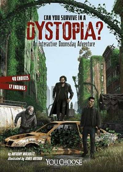 Can You Survive in a Dystopia': An Interactive Doomsday Adventure, Paperback