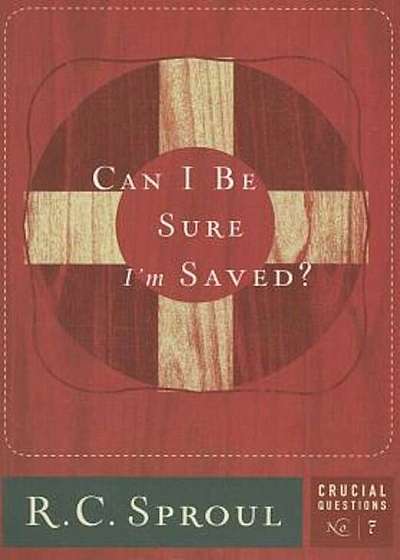 Can I Be Sure I'm Saved', Paperback