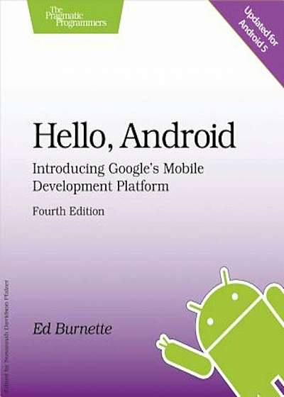 Hello, Android: Introducing Google's Mobile Development Platform, Paperback