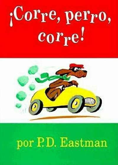 Corre, Perro, Corre!, Paperback