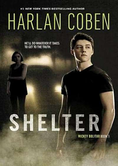 Shelter (Book One): A Mickey Bolitar Novel, Paperback