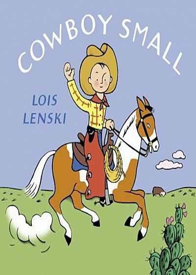 Cowboy Small, Hardcover