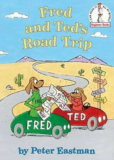 Fred and Ted's Road Trip, Hardcover
