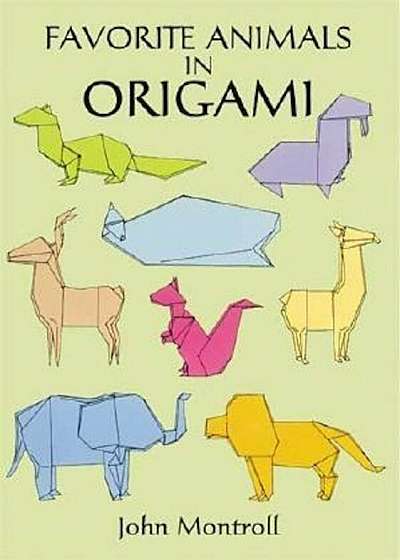 Favorite Animals in Origami, Paperback