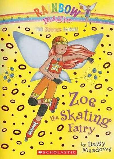 Zoe the Skating Fairy, Paperback