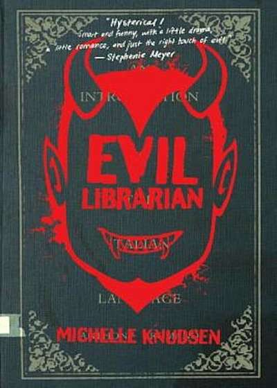 Evil Librarian, Paperback