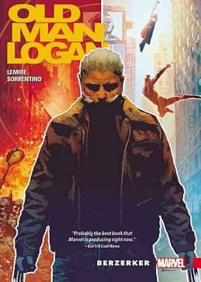 Wolverine: Old Man Logan, Volume 1: Berzerker, Paperback