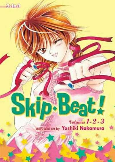 Skip Beat!, Volumes 1-3, Paperback