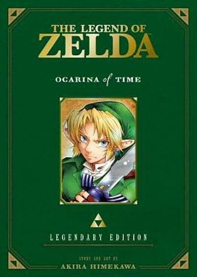 The Legend of Zelda: Ocarina of Time -Legendary Edition-, Paperback