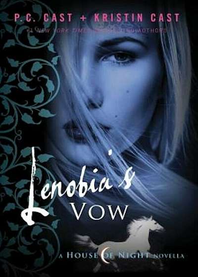 Lenobia's Vow, Hardcover