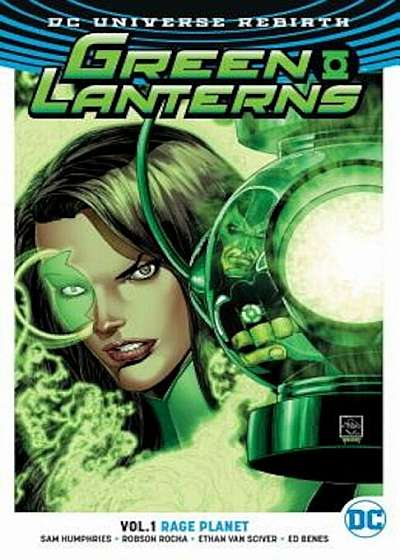 Green Lanterns, Volume 1: Rage Planet (Rebirth), Paperback