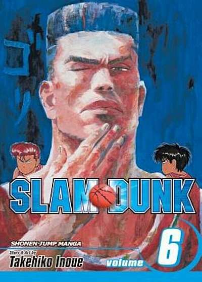 Slam Dunk, Volume 6: Nothing to Lose, Paperback
