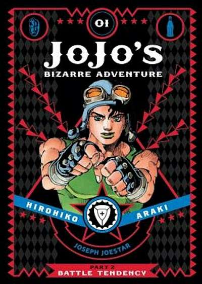 Jojo's Bizarre Adventure: Part 2--Battle Tendency, Volume 1, Hardcover