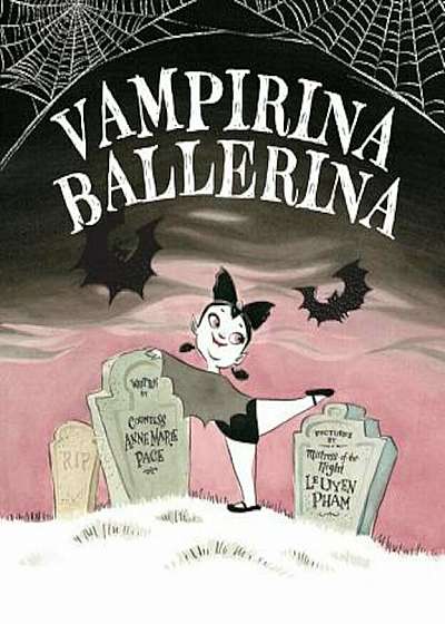 Vampirina Ballerina, Hardcover