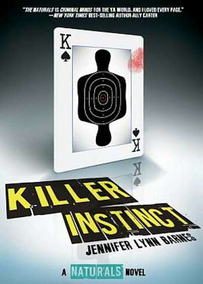 Killer Instinct ((the Naturals '2)), Paperback