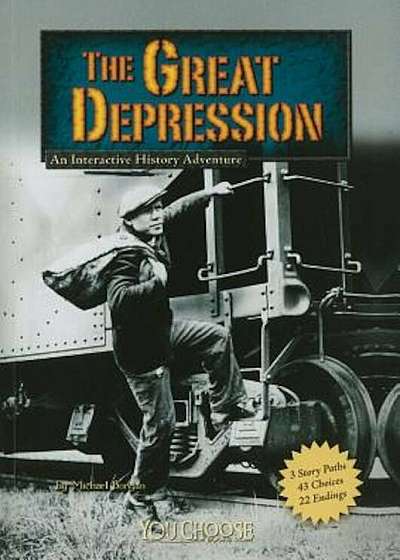 The Great Depression: An Interactive History Adventure, Paperback