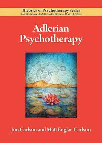 Adlerian Psychotherapy, Paperback