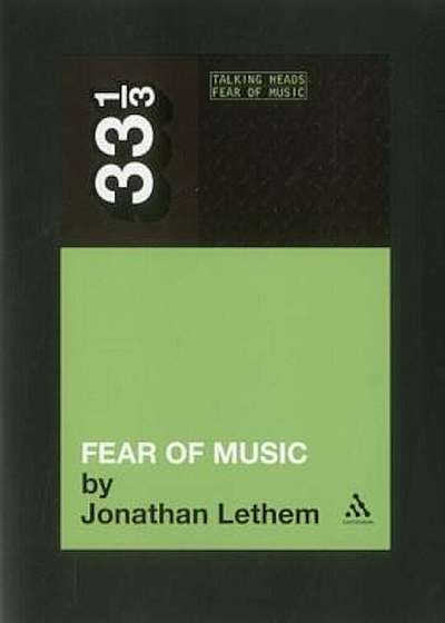 Talking Heads' Fear of Music, Paperback