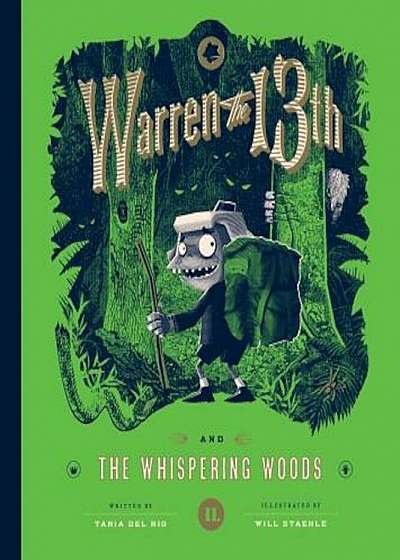 Warren the 13th and the Whispering Woods, Hardcover