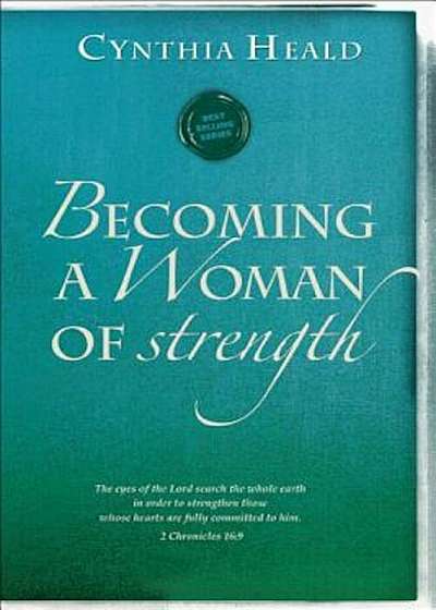 Becoming a Woman of Strength, Paperback