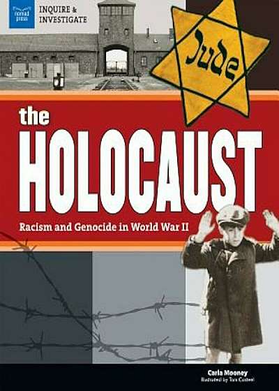 The Holocaust: Racism and Genocide in World War II, Hardcover