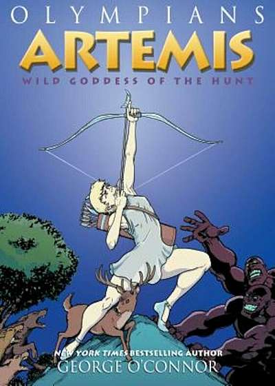 Artemis: Wild Goddess of the Hunt, Paperback
