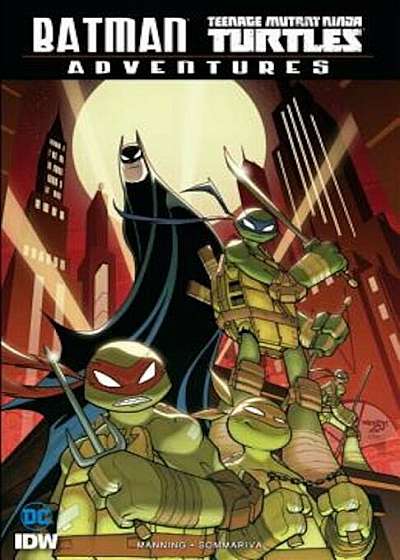 Batman/Teenage Mutant Ninja Turtles Adventures, Paperback