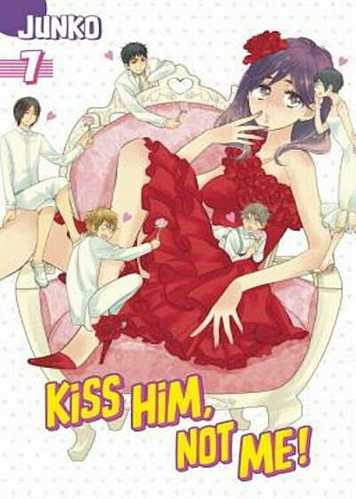 Kiss Him, Not Me, Volume 7, Paperback