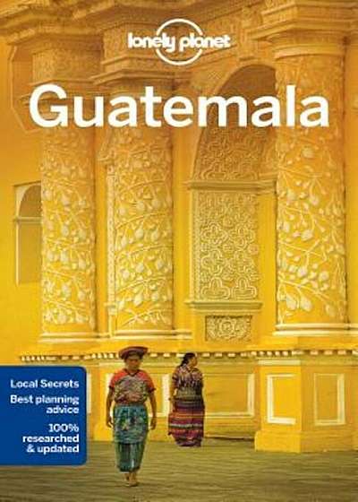 Lonely Planet Guatemala, Paperback