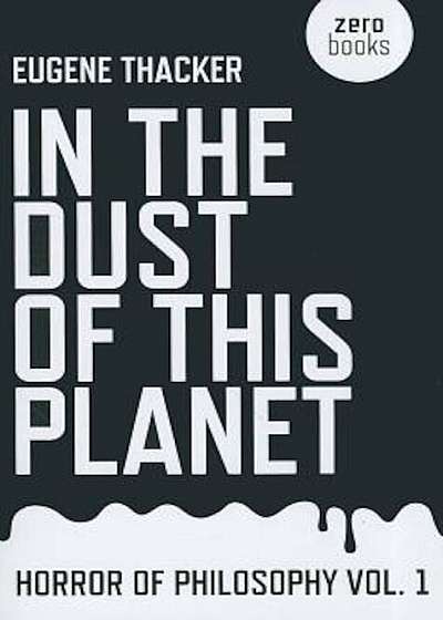 In the Dust of This Planet, Paperback