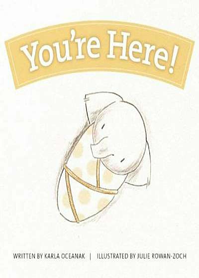 You're Here!, Hardcover