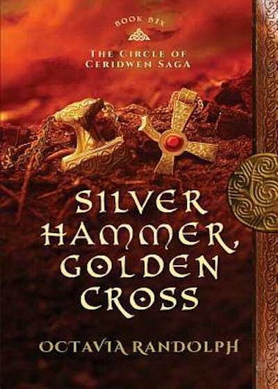 Silver Hammer, Golden Cross, Paperback