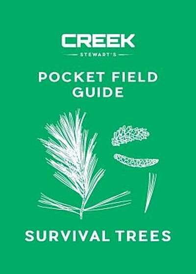 Pocket Field Guide: Survival Trees: Volume I, Paperback