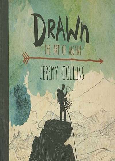 Drawn: The Art of Ascent, Hardcover
